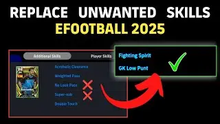 How To Remove Unwanted Skills In eFootball 2025 Mobile 🤔