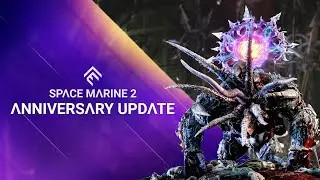 Warhammer 40,000: Space Marine 2 Anniversary Update Trailer