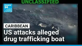 US military kills four people in boat attack in the Caribbean &bull; FRANCE 24 English