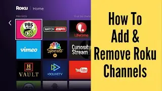 How to Add and Remove Channels on Roku ✅