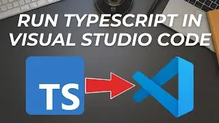 Как запустить TypeScript в VS Code