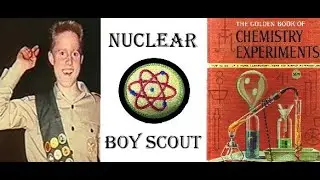 Nuclear Boy Scout