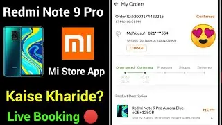 Redmi Note 9 Pro Live Booking On Mi Store [Cash On Delivery] | Redmi Note 9 Pro Kaise Kharide