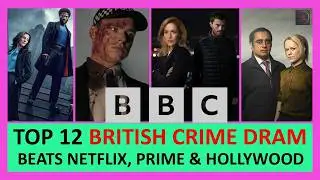 12 British Crime Drama Beats Netflix, Prime & Hollywood