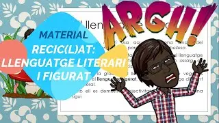 ♻RECIC(L)AT #8: el llenguatge literari i figurat 📜