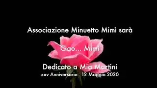 Ciao... Mimi&rsquo; - Associazione Minuetto -Lorenzo Nilo Moglioni Giancarlo Del Duca Raffaele Matteucci