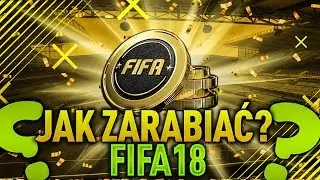 FIFA 18 WEB APP- Jak zarabiać przed premierą gry i po premierze?