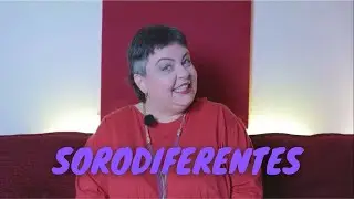 Relacionamentos sorodiscordantes | sorodiferentes