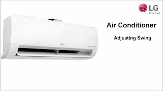 LG Air Conditioner: Adjusting Swing Flap