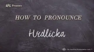 How to Pronounce Hrdlicka (Real Life Examples!)
