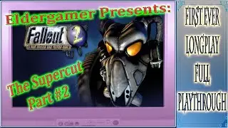 Fallout 2, Low Int* The Super Cut Part 2. Elder Gamer First EVER Playthrough of Fallout 2 #fallout2