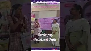 Project Melody | Pad Distribution & Menstrual Awareness for Girls | Pennies 4 Pads Impact