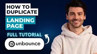 How to Duplicate Unbounce Landing Page [2026 Guide]