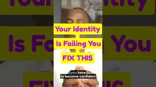 Until You Fix Your Identity&hellip; Success Won&rsquo;t Come