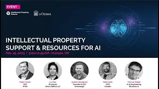 Panel Discussion: Intellectual Property Protection and Resources for Artificial Intelligence