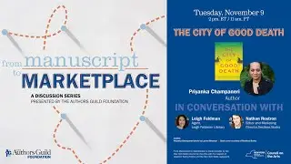 The City of Good Death: From Manuscript to Marketplace