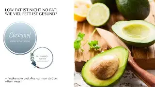 Low Fat ist nicht No Fat! Wie viel Fett ist gesund? Fettkonsum & alles, was man dar&uuml;ber wissen muss!