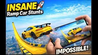 🚗 INSANE Ramp Car Stunts on Impossible Tracks | 3D Racing Gameplay