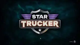 Star Truck, euro truck in space? cool ! test good pc i5 4560 R7 360 4gb, jogability its good