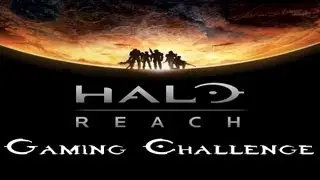 Gaming Challenge - Halo: Reach