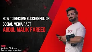 How to become Successful on Social Media fast | Abdul Malik Fareed | TEDxInstituteOfSpaceTechnology