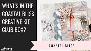 What's in the Coastal Bliss Creative Kit? December 2024