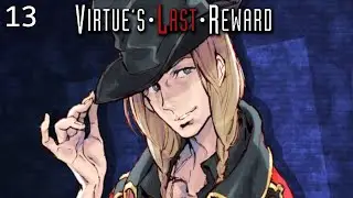 Zero Escape: Virtue's Last Reward with  @BarnH0use   [Part 13]  Never Trust Dio