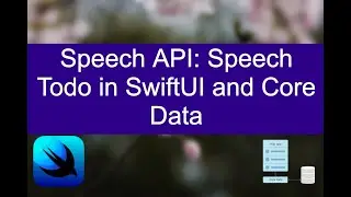 Speech Recognizer Todo App in SwiftUI, CoreData with Sound Visualizer 06/06 : Todo List View