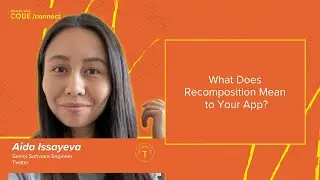 What Does Recomposition Mean to Your App?