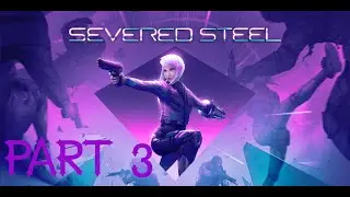 Severed Steel Part 3 PC HD Gameplay Full Game No Commentary