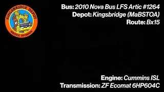 2010 Nova Bus LFS Artic 1264 Audio Recording on the Bx15 | MTA NYCT Bus