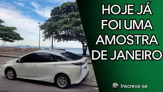 DIA TÍPICO DE JANEIRO? UBER DE TOYOTA PRIUS NA PRÁTICA 