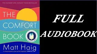The Comfort Book | Matt Haig | FULL AUDIOBOOK