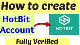 How to create Hotbit crypto exchange account in correctly | new 2023