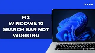 How To Fix Windows 10 Search Bar Not Working | Can't Type In Windows 10 Search Bar FIXED