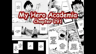 My Hero Academia Chapter 291 Review: Truth. - The Console Room