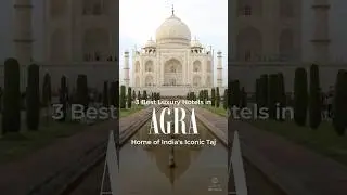 3 Best Luxury Hotels in Agra  #india #travel #indiancity #tajmahal