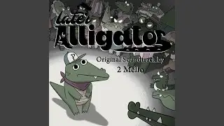 Alligator Blues (Arcade Theme)