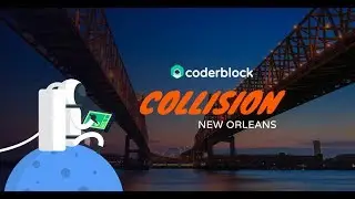 Coderblock @&nbsp;Collision 2018 (New Orleans)