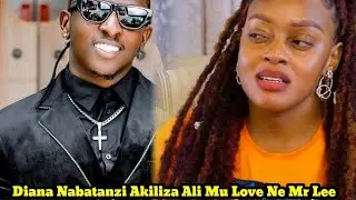 Finally Diana Nabatanzi 🙆Akiliza Ali Mu Love Ne Mr Lee Owa B2C (@FAHADTVUG )