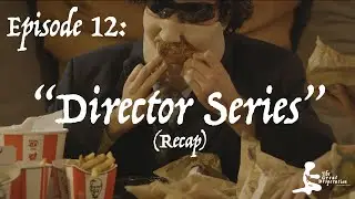 Episode 12 Recap (Clip) - The Great Desperation