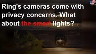 Ring's cameras come with privacy concerns. What about the smart lights?