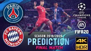Paris Saint Germain Vs Bayern Munich | FIFA 20 Predicts: Champion League 2019/20 ● Final Match