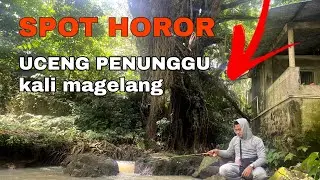 Spot Uceng Horor tapi Super gacor❗ ...magelang kota sejuta uceng