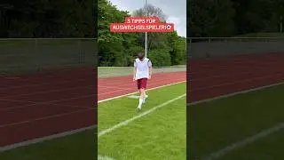 3 TIPPS F&Uuml;R AUSWECHSELSPIELER!⚽️ #fussball #tipps #tricks #tutorial