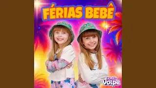 F&eacute;rias Beb&ecirc;
