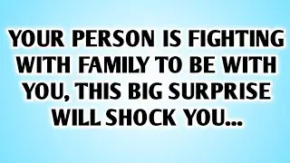 🌈YOUR PERSON IS FIGHTING WITH FAMILY TO BE WITH YOU, THIS BIG SURPRISE WILL SHOCK YOU...