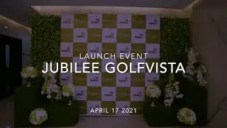Jubilee GolfVista, Sector 91 Mohali | Launch Event