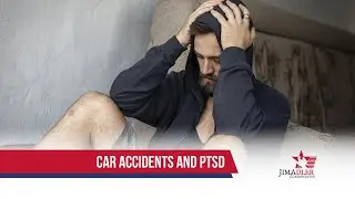 Car Accidents and PTSD | Jim Adler & Associates | Houston Car Accident Lawyers