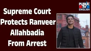 The Supreme Court on Tuesday granted interim protection to Ranveer Allahabadia from arrest